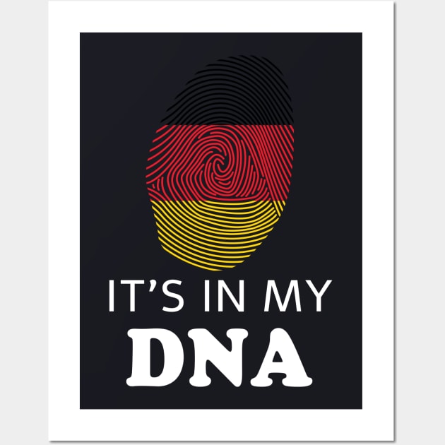 It's in my DNA Germany Fingerprint German Flag Wall Art by Foxxy Merch